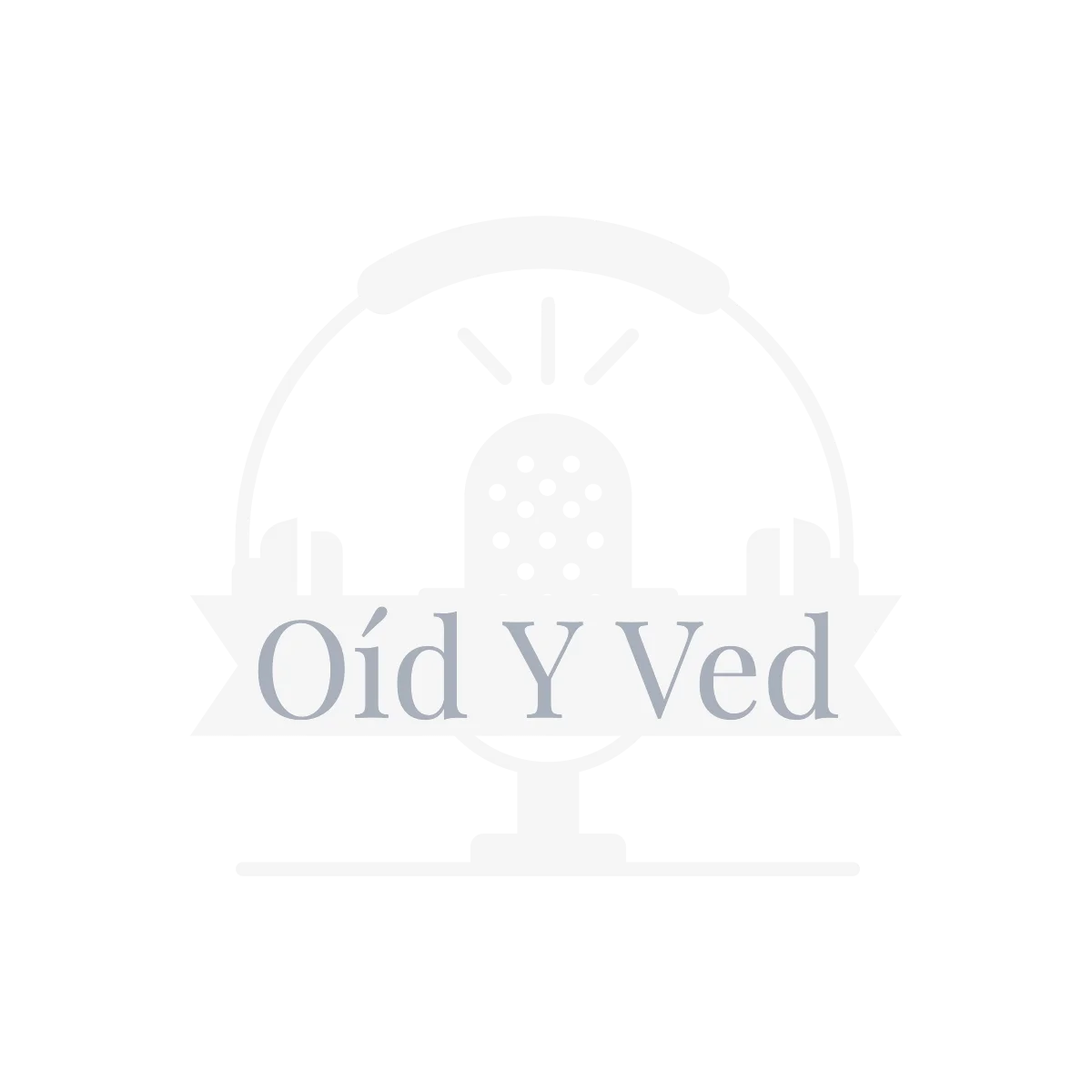 Oíd Y Ved – Ministerio Cristiano